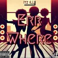 Err Where - Single - Ill Will Inthisbish