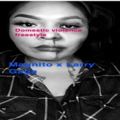 Domestic Violence Freestyle (feat. Larry Gaga) artwork