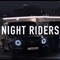 Night Riders - Beast Inside Beats lyrics