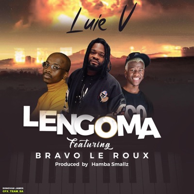 Lengoma (feat. Bravo Le Roux & Hamba Smallz) - Single