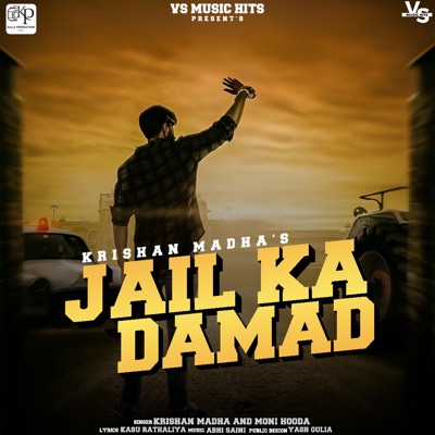 Jail Ka Damad - Single