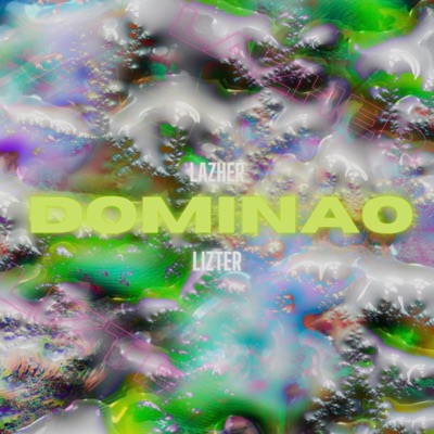 Dominao (feat. lizter) - Single