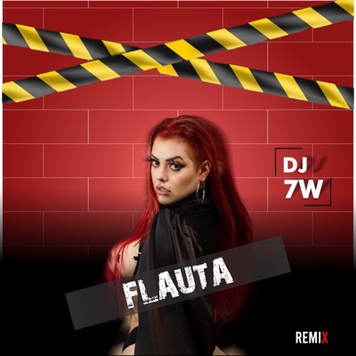 Mc Mari, DJ 7W & Love Fluxos - Flauta (Remix)