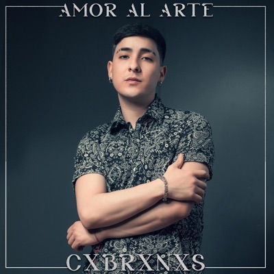 Amor Al Arte Cxbrxnxs