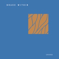 Grace Within - Single - Sarab