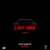 Last Uber - Single