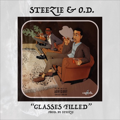 Glasses Filled (feat. O.D.) - Single