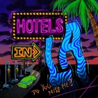Hotels in L.A. (feat. Lui Joseph) - Single