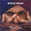 Saajan (feat. Curtain Blue) - Kutle Khan