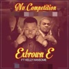 No Competition (feat. Kelly Hansome) - Single