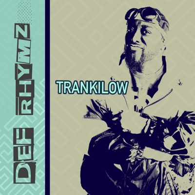 TRANKILOW - Single