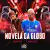 Novela da Globo song reviews