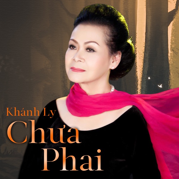 Chưa Phai