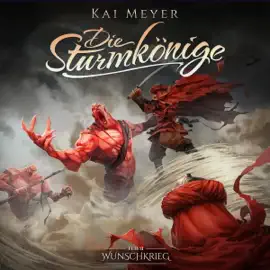 Wunschkrieg: Sturmkönige 2