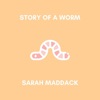 Story of a Worm - Single