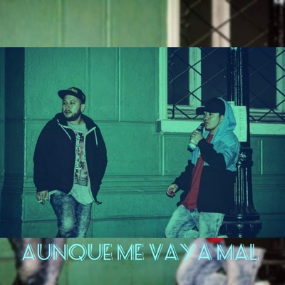 Aunque me vaya mal - Single