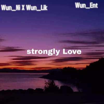Strong Love - EP