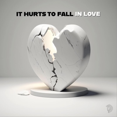 It Hurts To Fall In Love - Single