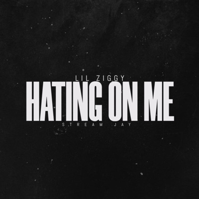 Hating On Me - Single