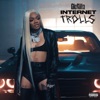 Internet Trolls (feat. Hitkidd) - Single