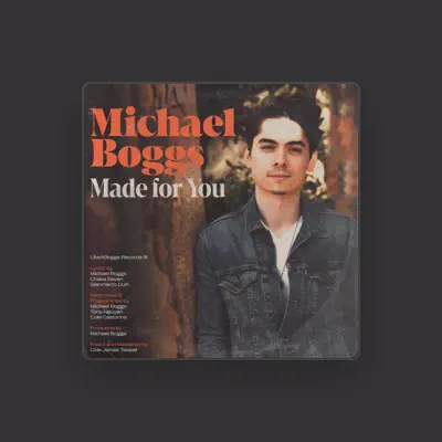 Listen to Michael Boggs, watch music videos, read bio, see tour dates & more!