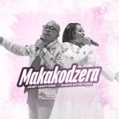 Makakodzera (feat. Khaya Mthethwa) artwork