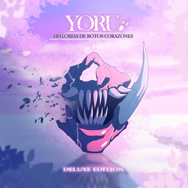 Historias De Rotos Corazones (Deluxe Edition) - Yoru & Dagger