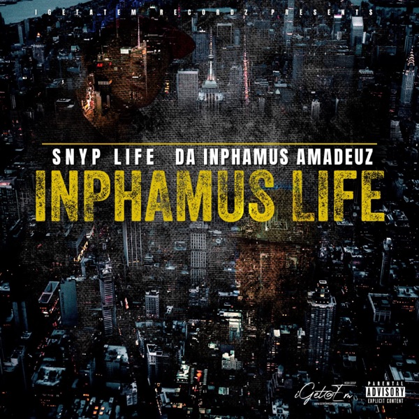 Inphamus Life - EP