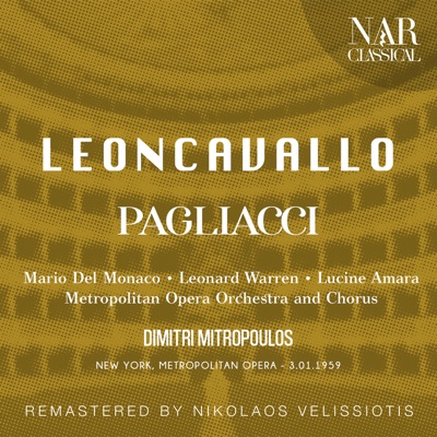 LEONCAVALLO: PAGLIACCI