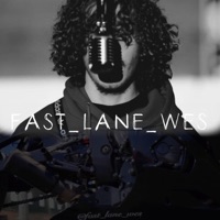 Fast_Lane_Wes - Single - Joe Guhy
