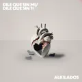 DILE QUE SIN MI DILE QUE SINTI