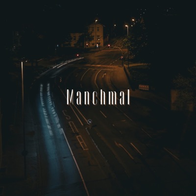 Manchmal - EP