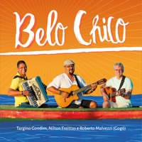 Belo Chico - Targino Gondim, Roberto Malvezzi & Nilton Freittas