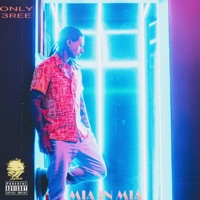 Mia In Mia - Single - ONLY 3REE