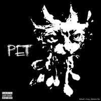 Pet (feat. Hartwell & Blackacre Doe) - Single - 7evvy