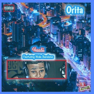 Orita (feat. Wale Bandana) - Single