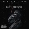 Big Meech - Weetly1SC lyrics