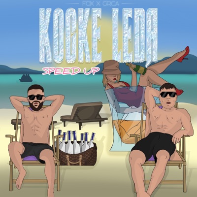 KOCKE LEDA (feat. Fox) [SPEED UP] - Single