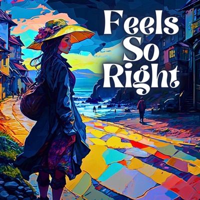 Feels So Right - Single
