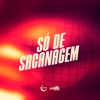 Só de Sacanagem - Single