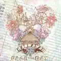 Face the Day