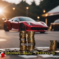Doing Big Thing's - Single - Bad Drug
