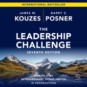 The Leadership Challenge, 7th Edition : How to Make Extraordinary Things Happen in Organizations - James M. Kouzes Cover Art