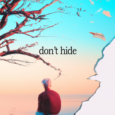 Don't Hide - Single