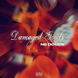 Damaged Goods N8 Douce