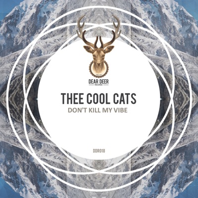 Don't Kill My Vibe - Single