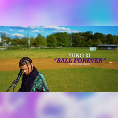 Ball Forever - Single