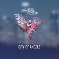City Of Angels - Single - Coming Soon!!!