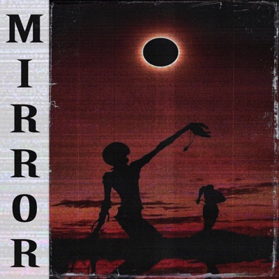 MIRROR - Single