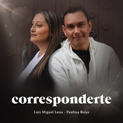 Corresponderte (Remix) [feat. Paulina Rojas] - Single